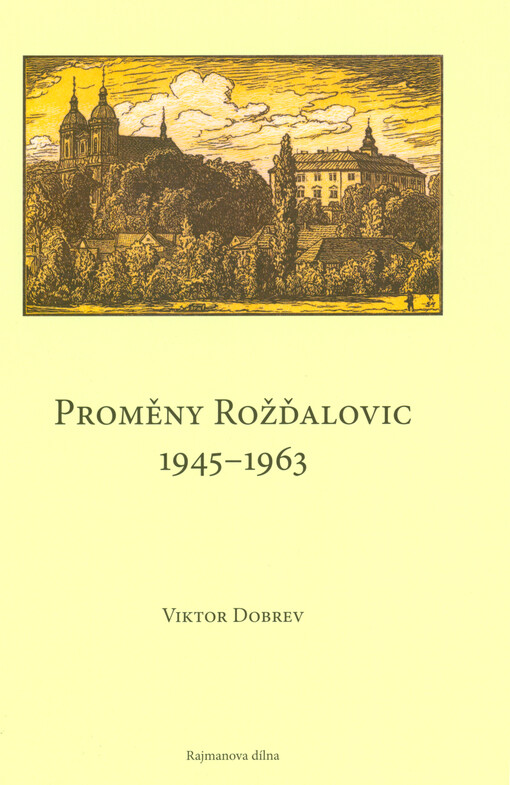 Proměny Rožďalovic : 1945-1963