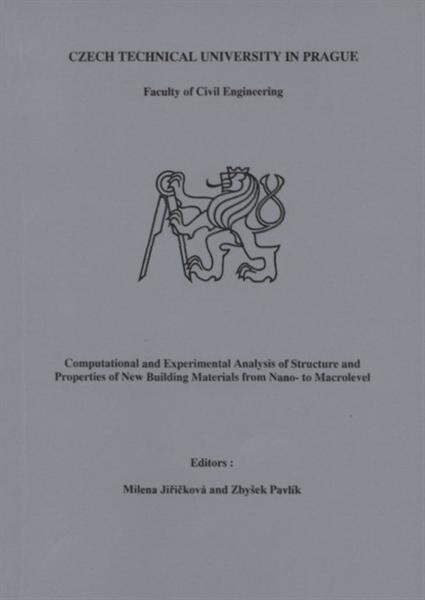 Computational and experimental analysis of structure and properties of new building materials from nano- to macrolevel