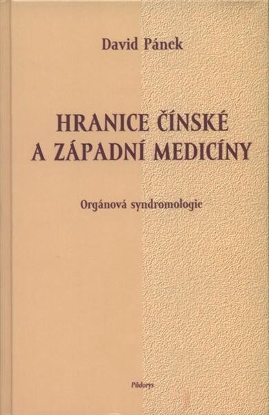 Hranice čínské a západní medicíny - David Pánek
