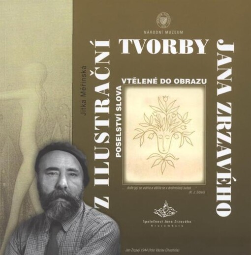 Z ilustrační tvorby Jana Zrzavého : poselství slova vtělené do obrazu