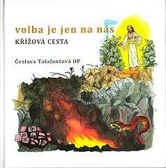 volba je jen na nás