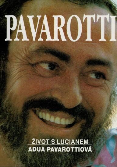 Pavarotti : život s Lucianem