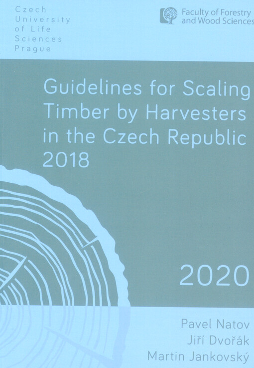 Guidelines for scaling timber by harvesters in the Czech Republic 2018