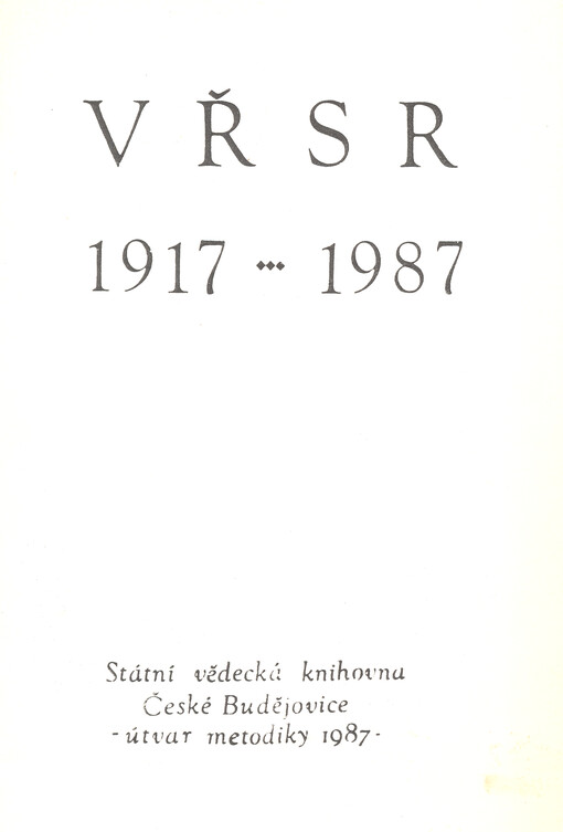 VŘSR 1917-1987
