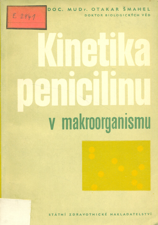 Kinetika penicilinu v makroorganismu