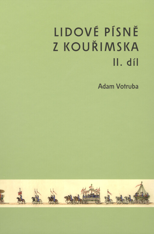 Lidové písně z Kouřimska, Vydání první