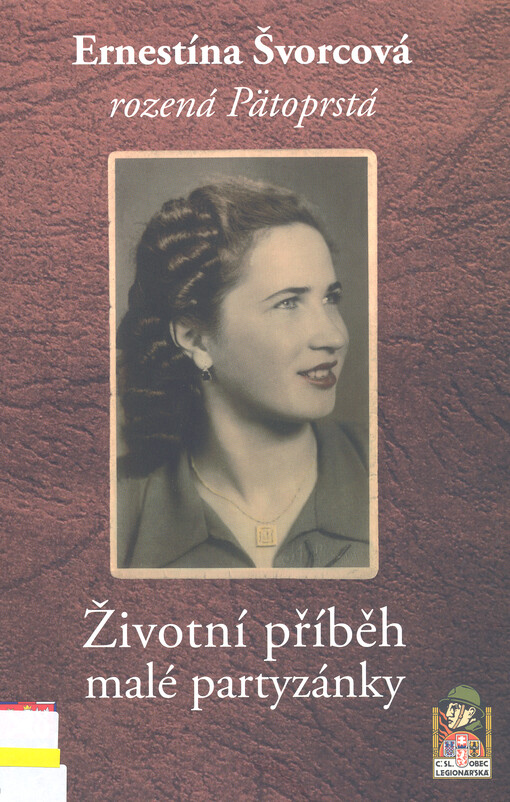 Životní příběh malé partyzánky