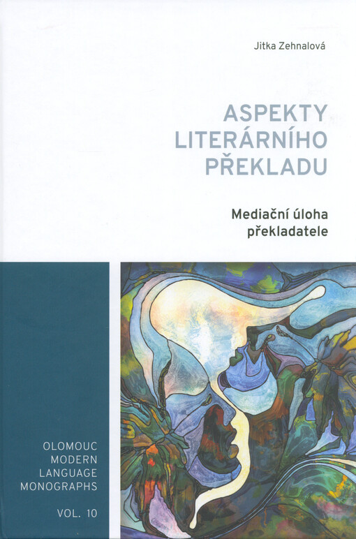 Aspekty literárního překladu : mediační úloha překladatele