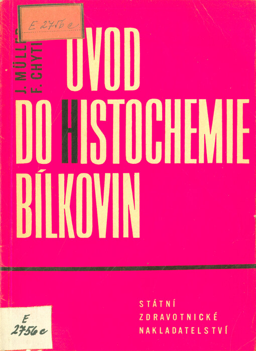 Úvod do histochemie bílkovin 