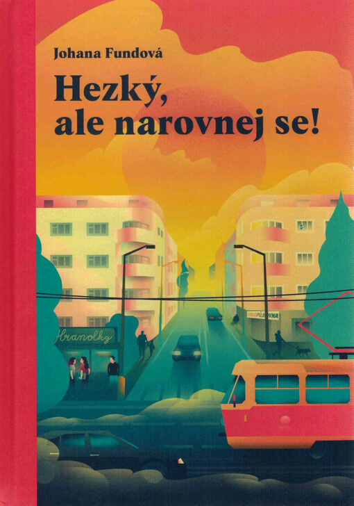 Hezký, ale narovnej se!