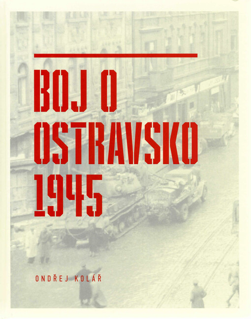 Boje o Ostravsko 1945