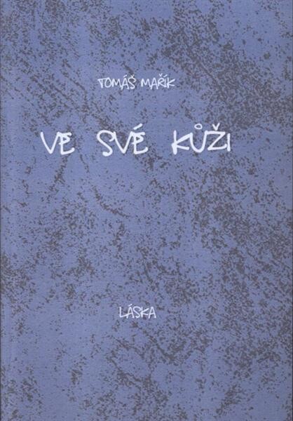 Ve své kůži : láska