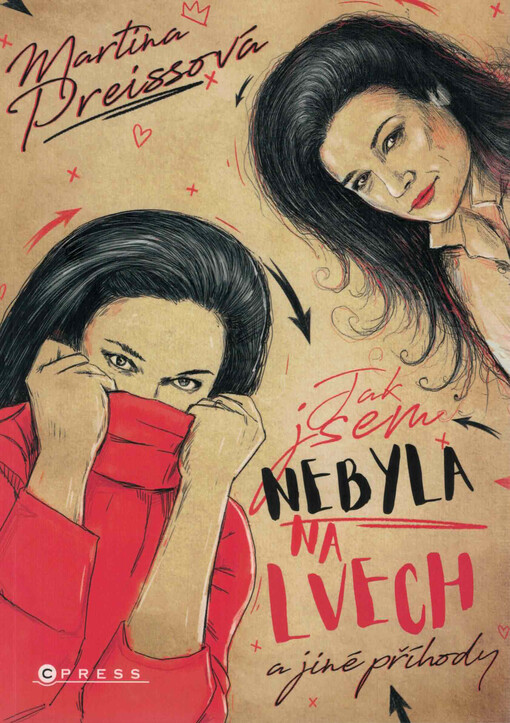 Jak jsem nebyla na Lvech a jiné příhody