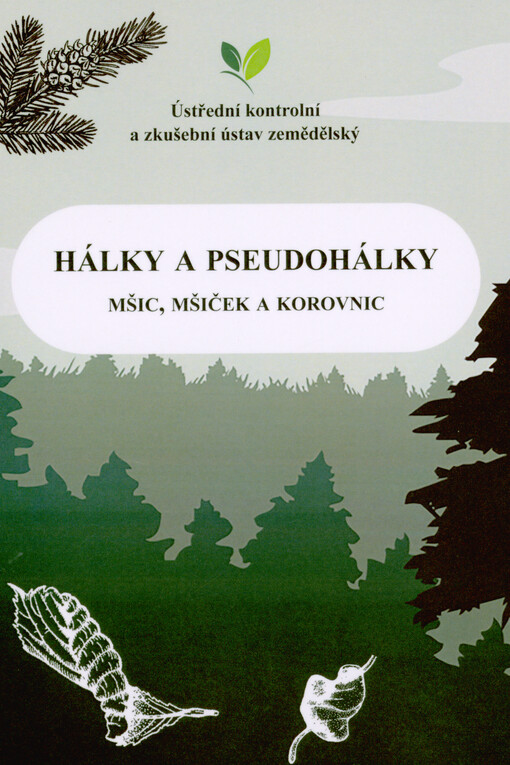 Hálky a pseudohálky mšic, mšiček a korovnic