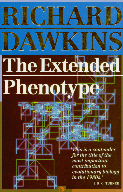 The extended phenotype : the long reach of the gene