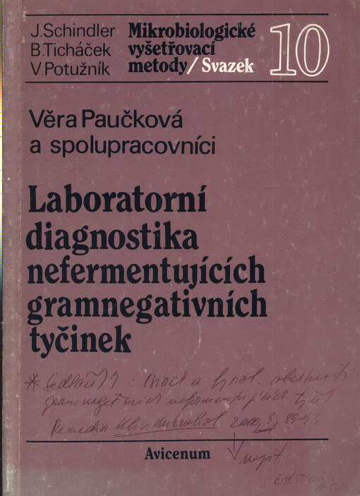 Laboratorní diagnostika gramnegativních nefermentujících tyčinek