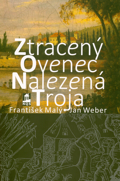 Ztracený Ovenec - nalezená Troja