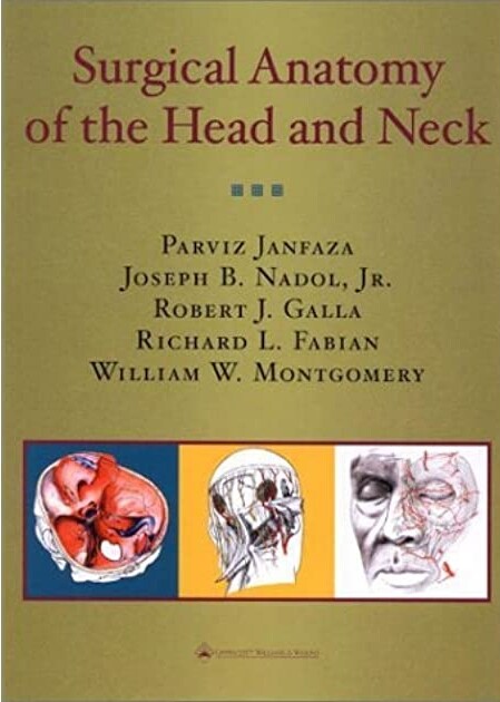 Surgical anatomy of the head and neck