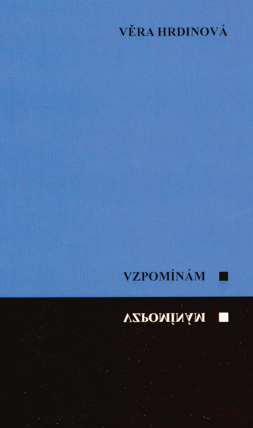 Vzpomínám : hořké verše staré paní