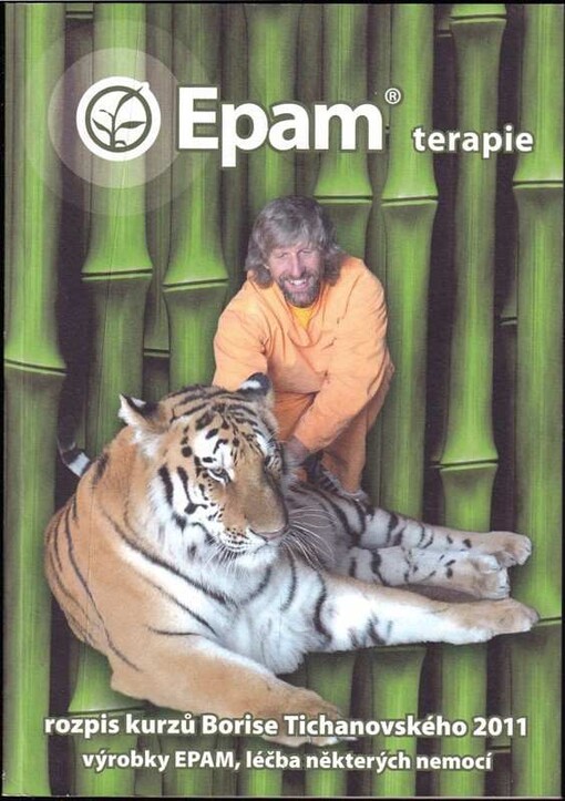 Epam terapie: rozpis kurzů Borise Tichanovského 2010 : výrobky Epam, léčba některých nemocí