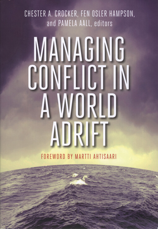 Managing conflict in a world adrift