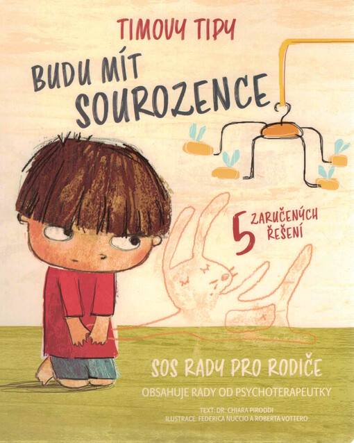 Timovy Tipy. Budu mít sourozence : : 5 zaručených řešení : SOS rady pro rodiče