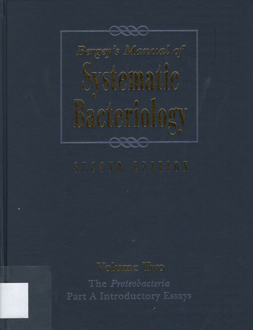 Bergey's manual of systematic bacteriology.Vol. Two,The Proteobacteria.