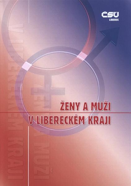 Ženy a muži v Libereckém kraji