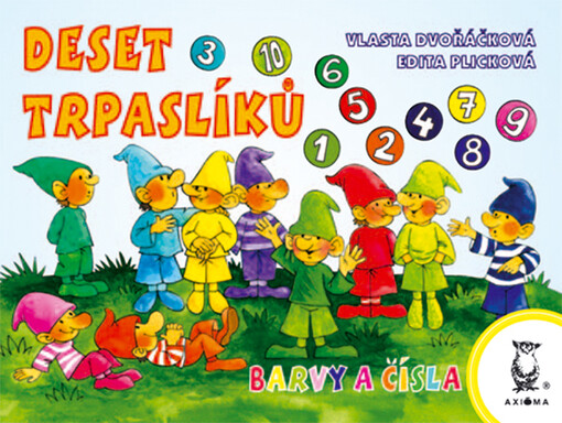 Deset trpaslíků : barvy a čísla