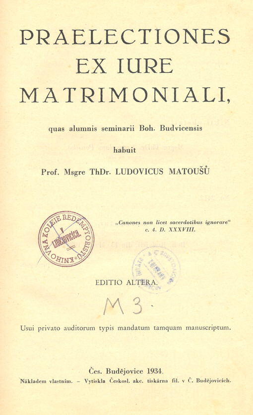Praelectiones ex iure matrimoniali, quas alumnis seminarii Boh. Budvicensis
