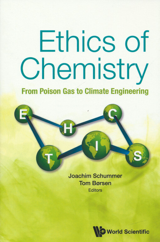 Ethics of chemistry : from poison gas to climate engineering