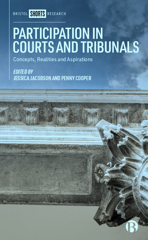 Participation in courts and tribunals : Concepts, realities and aspirations