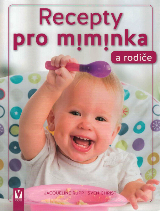 Recepty pro miminka a rodiče