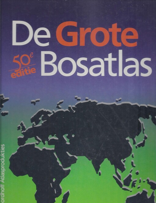 De Grote Bosatlas