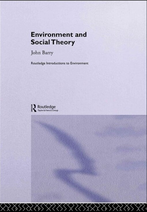 Environment and social theory