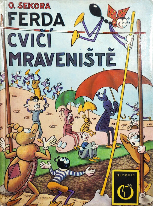 Ferda cvičí mraveniště, 4. vyd., v Olympii 2. vyd.