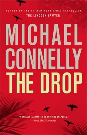 The drop : a novel