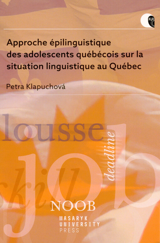 Approche épilinguistique des adolescents québécois sur la situation lingustique au Québec