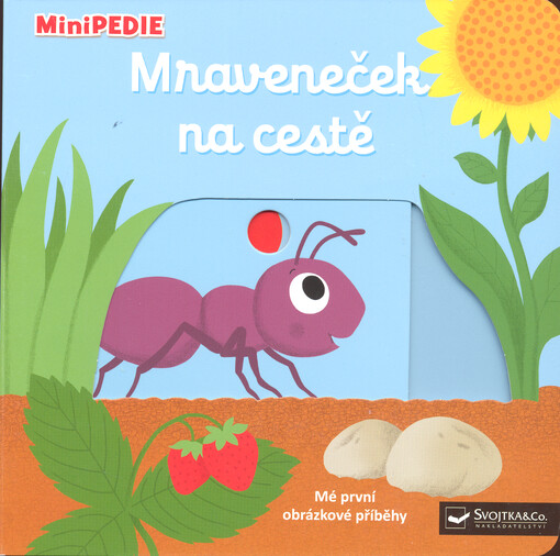 Mraveneček na cestě : mé první obrázkové příběhy