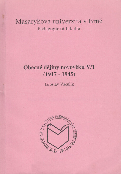 Obecné dějiny novověku V/1: (1917-1945)