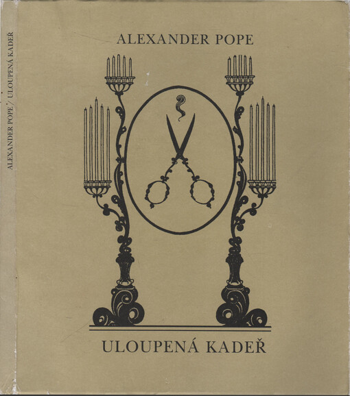 Uloupená kadeř =: The rape of the lock : směšnohrdinská báseň