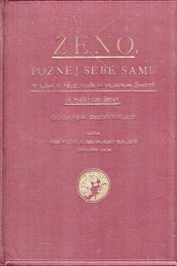Ženo poznej sebe samu: Studie o těle, duši, pohlavním životě a erotice ženy