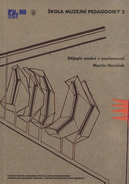 Škola muzejní pedagogiky 2 : dějepis umění v současnosti