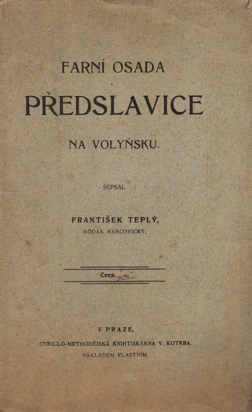 Farní osada Předslavice na Volyňsku /