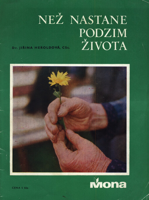 Než nastane podzim života