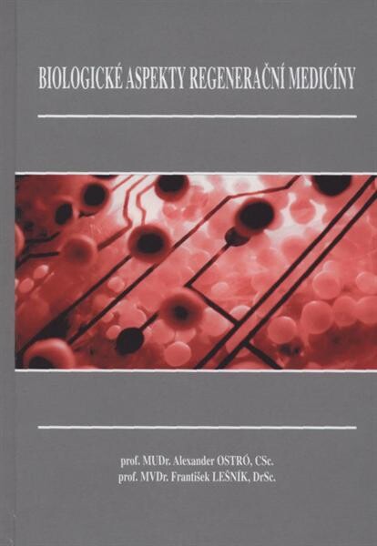 Biologické aspekty regenerační medicíny