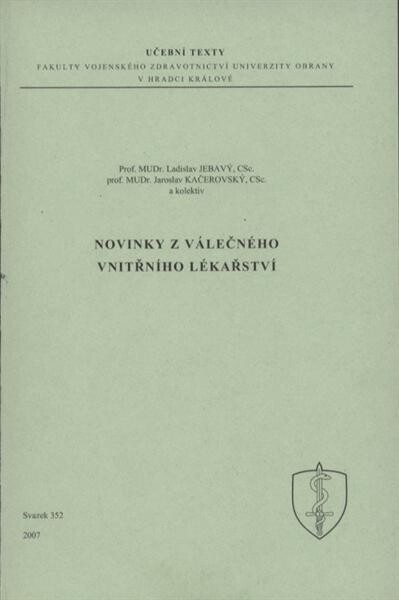Novinky z válečného vnitřního lékařství