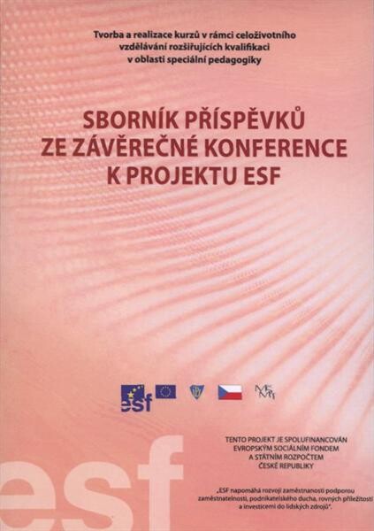 Sborník příspěvků ze závěrečné konference k projektu ESF 