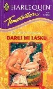 Daruj mi lásku