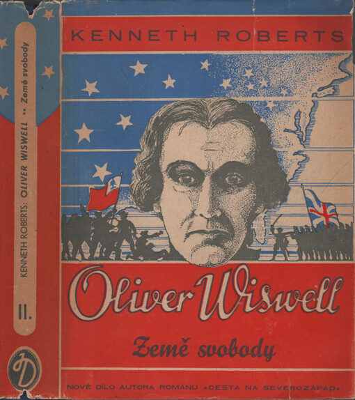 Oliver Wiswell.Svazek druhý,Země Svobody
